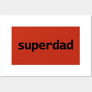 Superdad Typography for Fathers Day Posters and Art